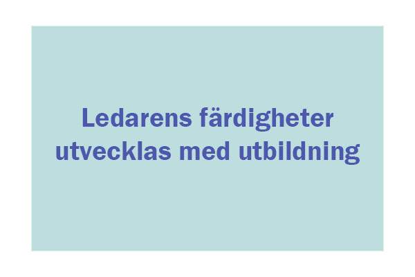 Utveckla ledarens färdigheter genom ledarskapsutbildning