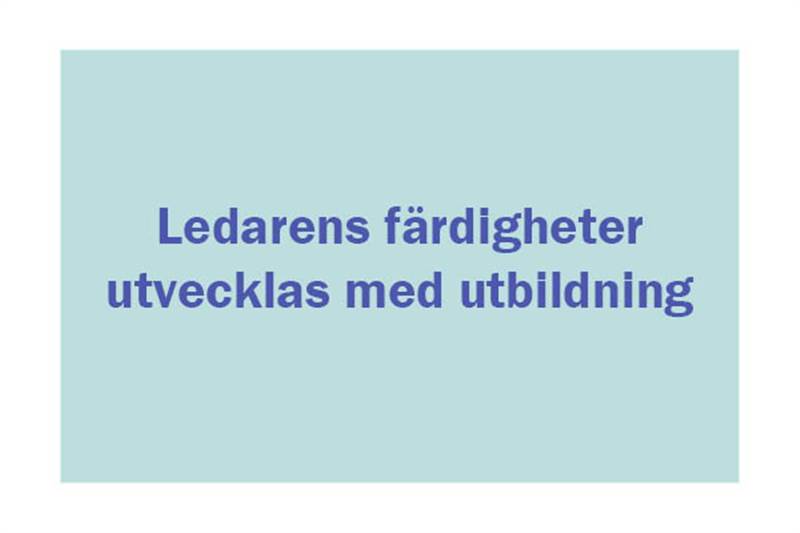 Utveckla ledarens färdigheter genom ledarskapsutbildning